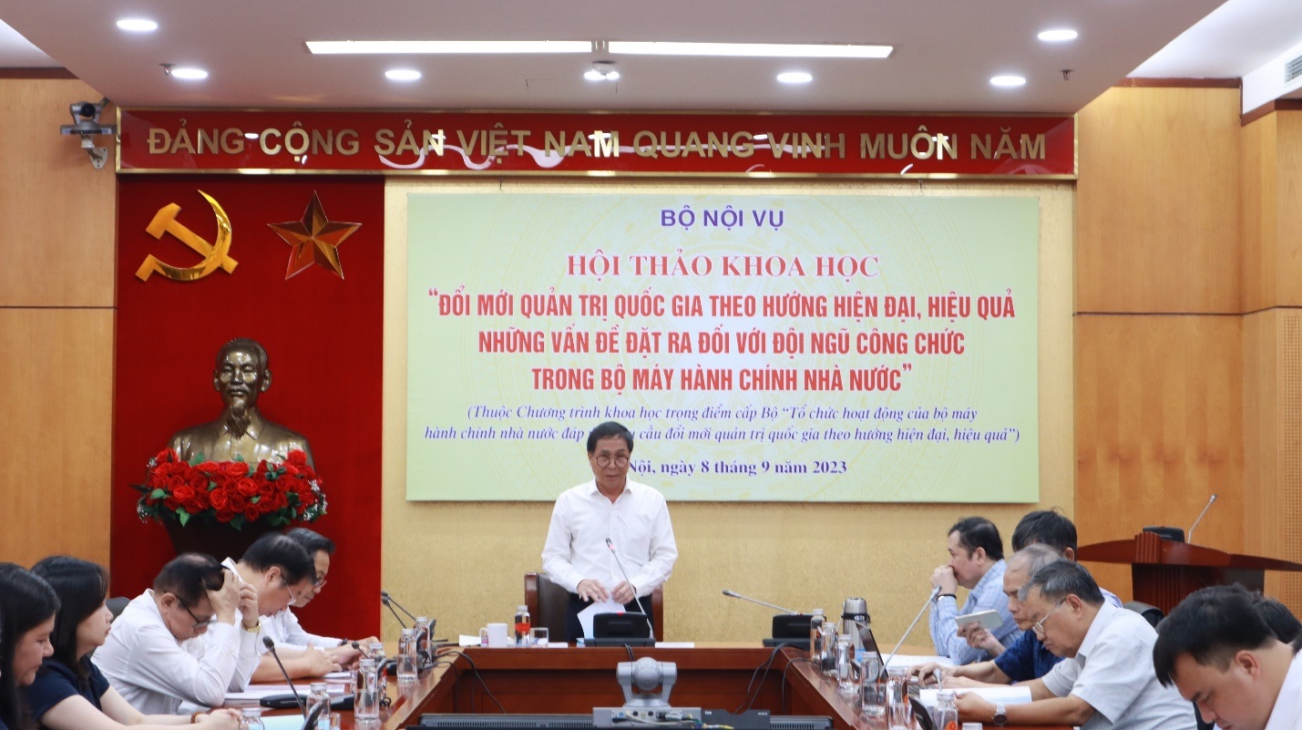 Hội thảo khoa học “Đổi mới quản trị quốc gia theo hướng hiện đại hiệu quả những vấn đề đặt ra đối với đội ngũ công chức trong bộ máy hành chính nhà nước”